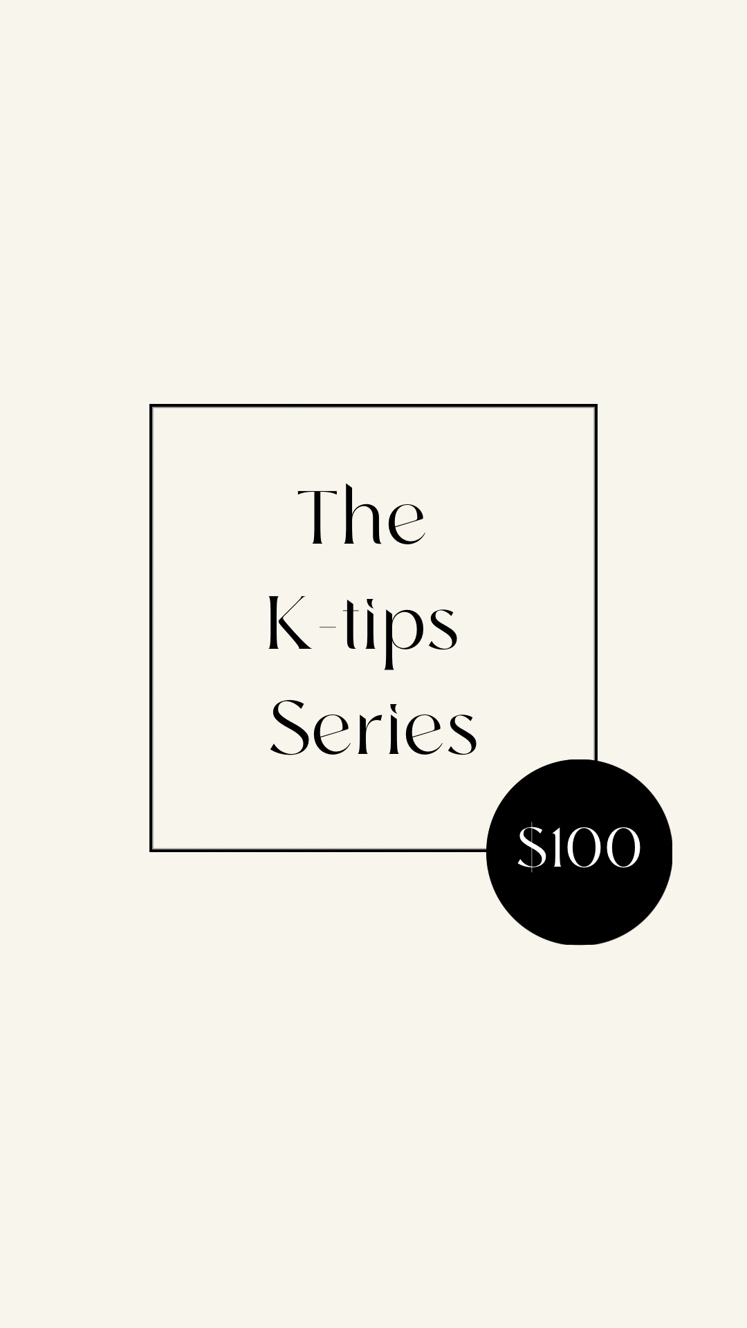The K-tip Virtual Class Only
